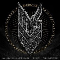 Malkavian - Annihilating The Shades (2017)