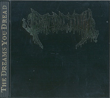 Benediction - The Dreams You Dread (Black Box 1st Press) (1995)  Lossless