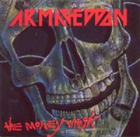 Armageddon - The Money Mask (1989)