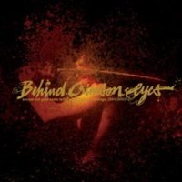 Behind Crimson Eyes - Scream Out Your Name To The Night (2007)