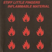 Stiff Little Fingers - Inflammable Material (1979)