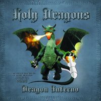 Holy Dragons - Dragon Inferno (2014)