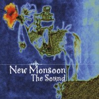 New Monsoon - The Sound (2005)