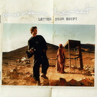 Morten Harket - Letter From Egypt (2008)