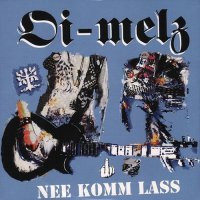 Oi-Melz - Nee Komm Lass (2015)