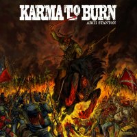 Karma To Burn - Arch Stanton (2014)