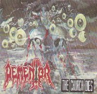 Dementor - The Church Dies (1994)