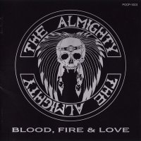 The Almighty - Blood, Fire & Love (1989)