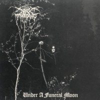Darkthrone - Under A Funeral Moon (1993)