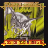 Mayadome - Paranormal Activity (1996)