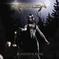 Astralion - Roadside Rose (2011)