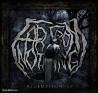 Far From Nothing - Redemption (2013)