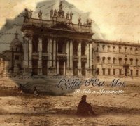 L Effet C Est Moi - Il Sole A Mezzanotte (2012)