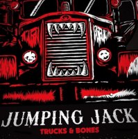 Jumping Jack - Trucks & Bones (2012)