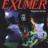 Exumer - Rising From The Sea  [Original Rare Edition] (1987)  Lossless