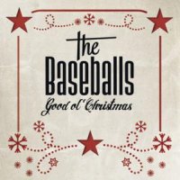 The Baseballs - Good Ol\' Christmas (2012)