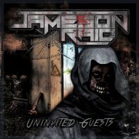 Jameson Raid - Uninvited Guests (2015)  Lossless