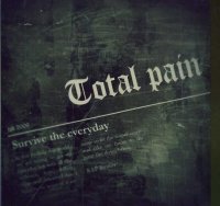 Total Pain Kollapz - Survive The Everyday (2010)