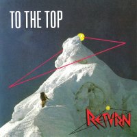Return - To The Top (1987)