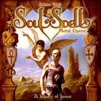 Soulspell - A Legacy of Honor (2008)