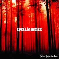 Spelljammer - Inches From The Sun (2010)