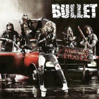 Bullet - Highway Pirates (2011)  Lossless