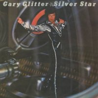 Gary Glitter - Silver Star (1977)