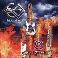 Eddie Ojeda - Axes 2 Axes (2005)