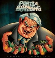 Paris is Burning - Eminent Domain (2010)