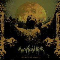 Megascavenger - Descent Of Yuggoth (2012)