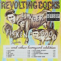 Revolting Cocks - Linger Ficken\' Good (1990)