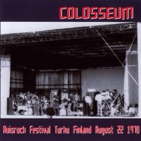 Colosseum - Ruisrock Festival, Turku, Finland (Bootleg) (1970)