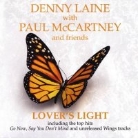 Denny Laine with Paul McCartney and friends - Lover\'s Light (2012)  Lossless