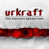 Urkraft - The Inhuman Aberration (2006)
