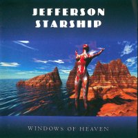 Jefferson Starship - Windows Of Heaven (1998)