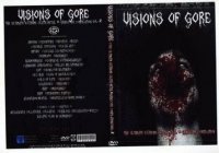Клип VA - Visions of Gore - The Ultimate Extreme Death Metal Grindcore Compilation Vol. 2 (2008)