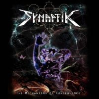 Synaptik - The Mechanisms of Consequence (Remixed) (2017)