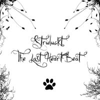Struluckt - The Last Heartbeat (2010)