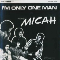 Micah - I\'m Only One Man (1971)