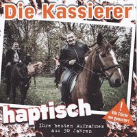 Die Kassierer - Ihre besten Aufnahmen aus 30 Jahren (2015)
