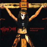 Christian Death - Pornographic Messiah (1998)