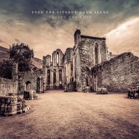 Fuck the Fitzroy Doom Scene - Facing the Ruin (2014)