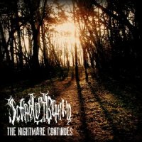Scars Left Behind - The Nightmare Continues (2013)