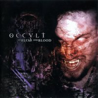 Occult - Of Flesh And Blood (1999)