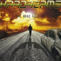 Hardreams - The Road Goes On (2008)
