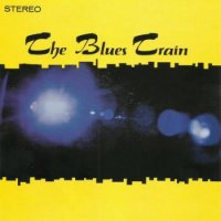 The Blues Train - The Blues Train (1969)