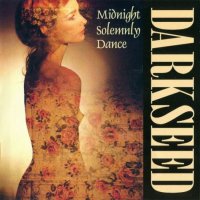 Darkseed - Midnight Solemnly Dance (1996) Lossless