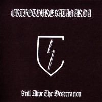 Crifotoure Satanarda - Still Alive The Desecration (2012)