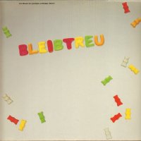 Bleibtreu - Bleibtreu (1982)
