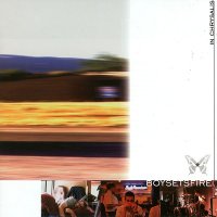 Boysetsfire - In Chrysalis (1998)
